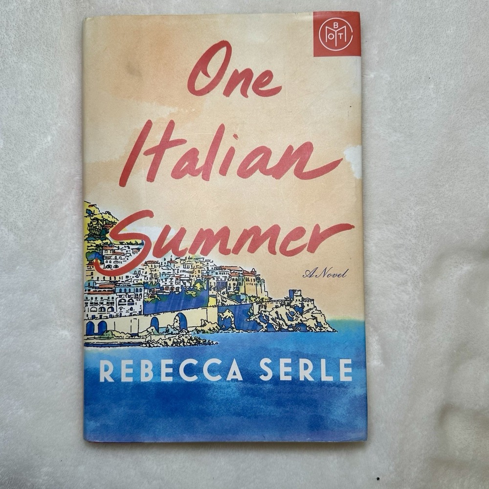 One Italian Summer by Rebecca Serle Hardcover Book of the Month‎